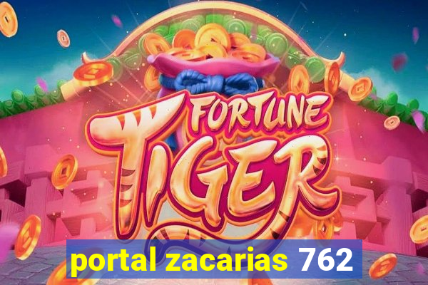 portal zacarias 762